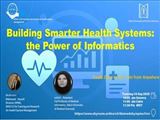 برگزاری وبینار بین المللی با عنوان Building Smarter Health Systems